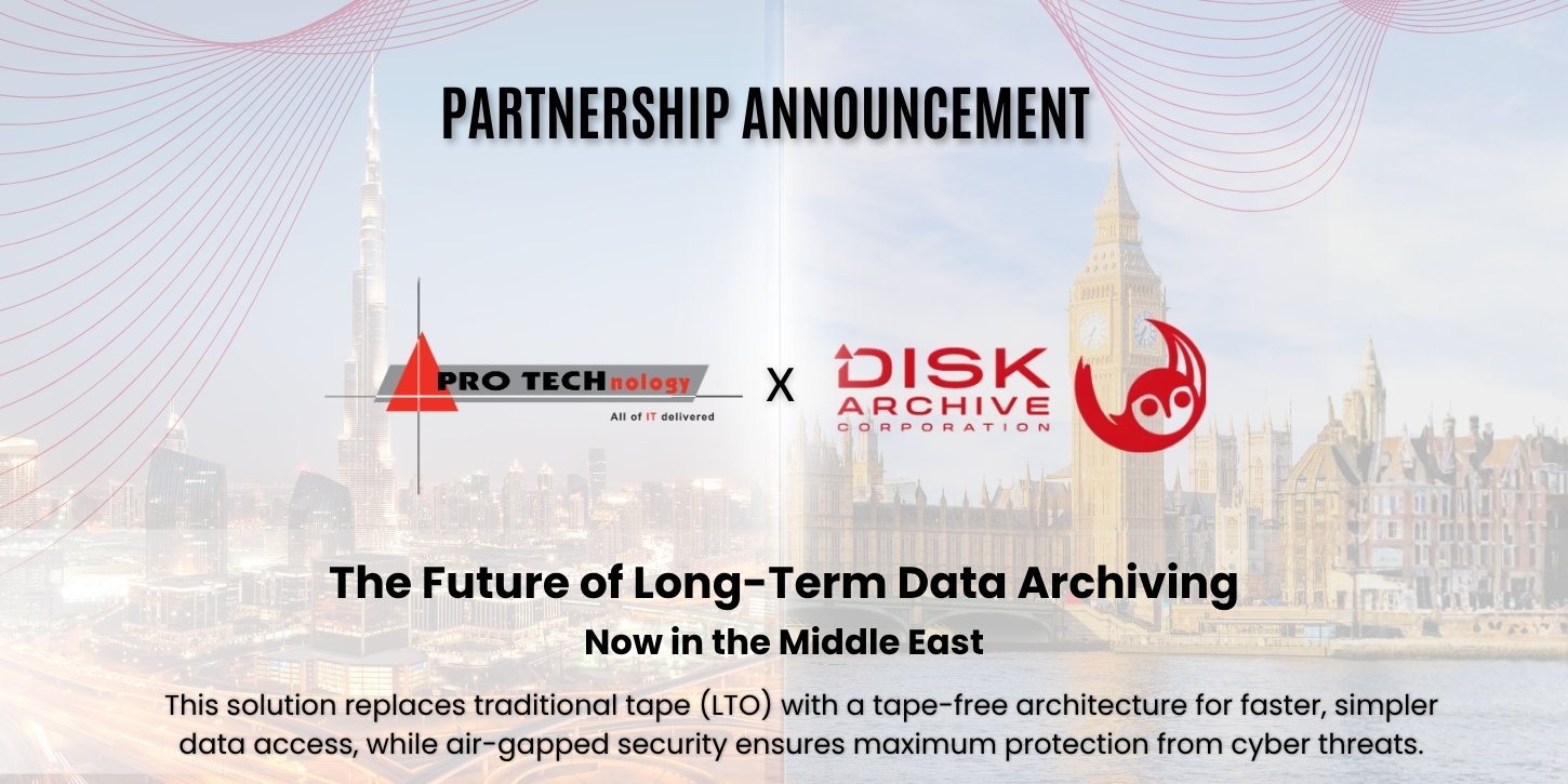 PRO TECHnology and Disk Archive Corporation: Enterprise Archiving for the Middle East